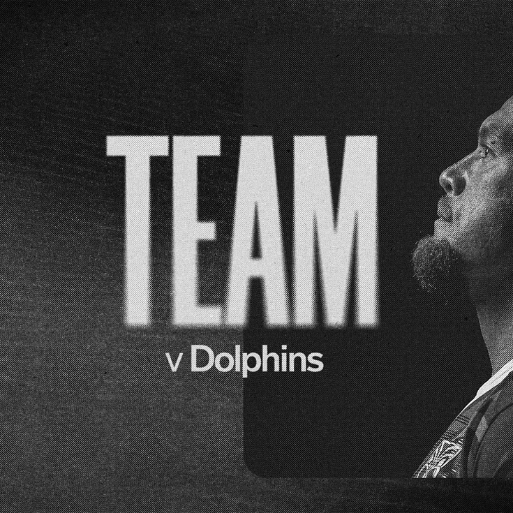 Team List: Fisher-Harris and Tuivasa-Sheck all set