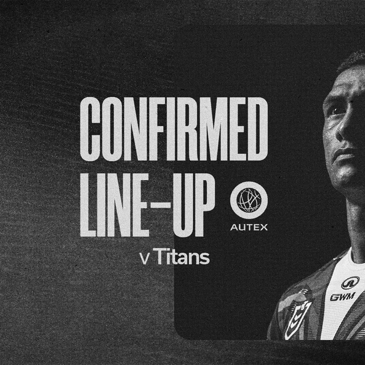 NRL Confirmed Lineup: Stowers-Smith starts