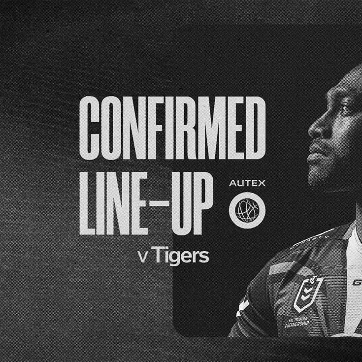 Confirmed Lineup: No late changes for clash against Tigers